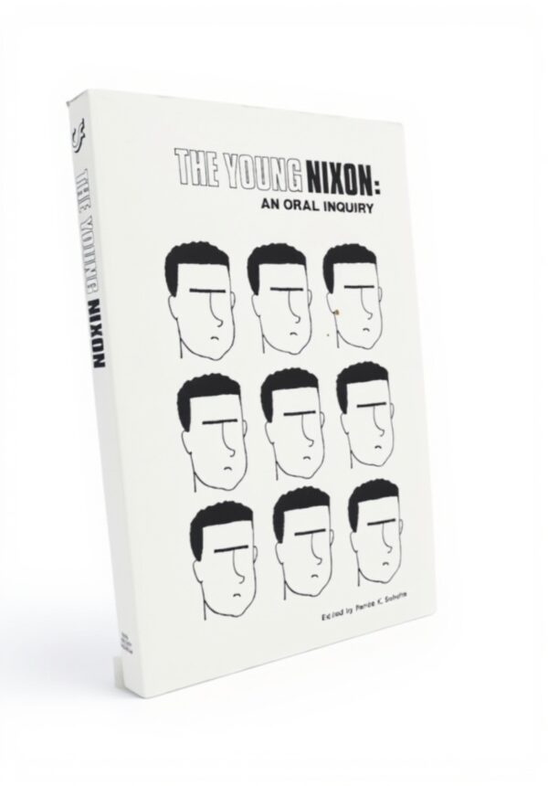 Young Nixon Oral Inquiry Book English Biography History